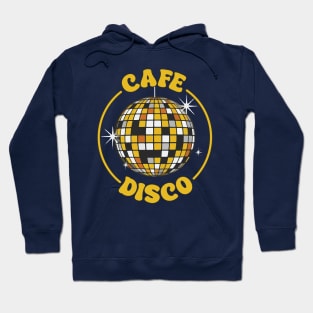 Cafe Disco Hoodie